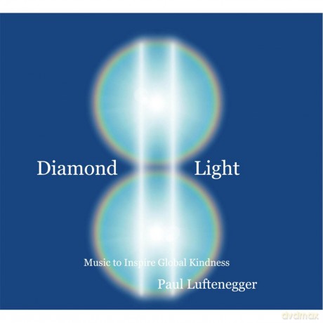 Paul Luftenegger: Diamond Light [CD]