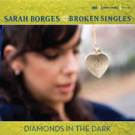 Sarah Borges: Diamonds In The Dark [CD]
