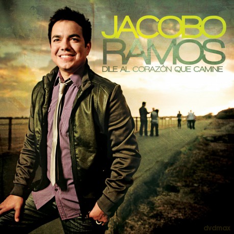 Jacobo Ramos: Dile Al Corazon Que Camine [CD]
