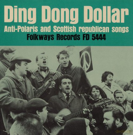 Glasgow Song Guild: Ding Dong Dollar: Anti-Polaris and Scottish [CD]