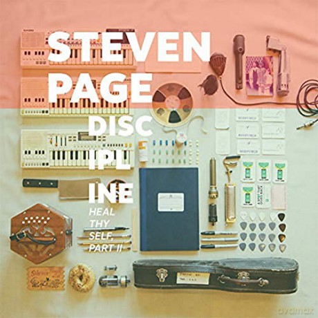 Steven Page: Discipline: Heal Thyself Pt Ii [Winyl]