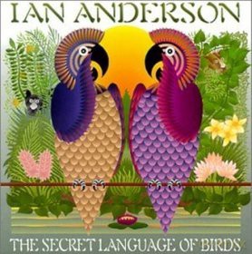 Ian Anderson: Secret Language Of Birds [CD]