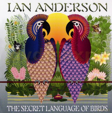 Ian Anderson: Secret Language Of Birds [CD]