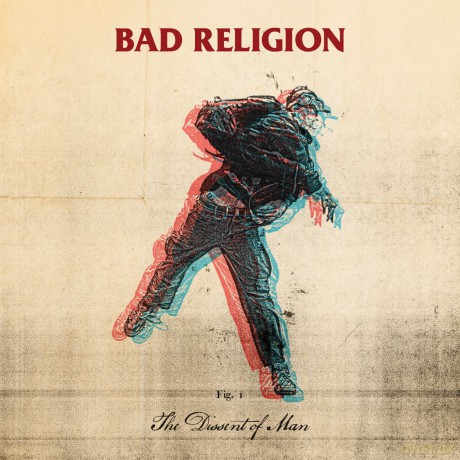 Bad Religion: Dissent of Man [CD]