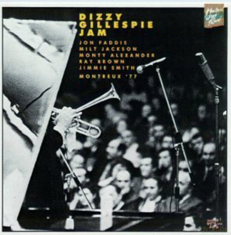 Dizzy Gillespie: Dizzy Gillespie Jam/_montreux '77 [CD]
