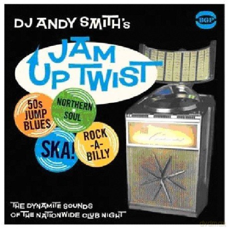 Dj Andy Smith S Jam Up Twist [2xWinyl]