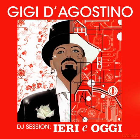 Gigi D Agostino: Dj Session: Leri E Oggi Mix [CD]