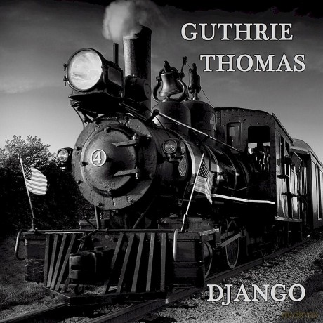 Guthrie Thomas: Django [CD]