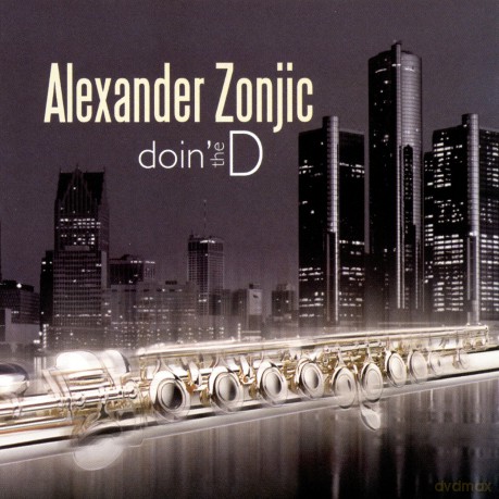 Alexander Zonjic: Doin' the D [CD]