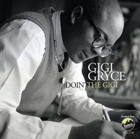 Gigi Gryce: Doin' The Gigi [CD]