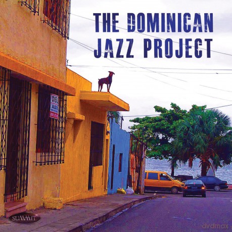 Dominican Jazz Project: Dominican Jazz Project [CD]
