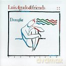 Luis Agudo and Friends: Dona Fia [CD]