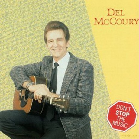 Del Mccoury: Don'T Stop The Music [CD]