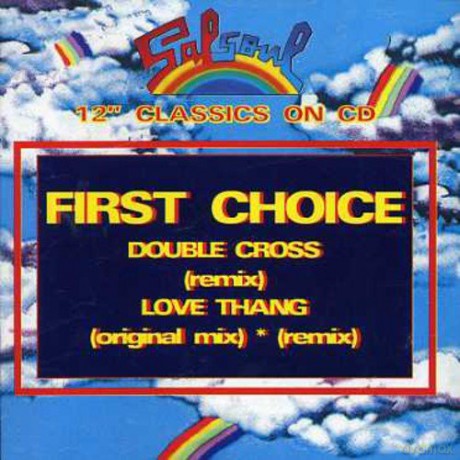 First Choice: Double Cross/love Thang [CD]