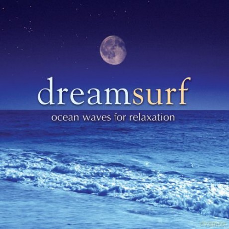 Nature Sounds: Dream Surf [CD]