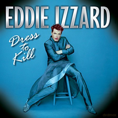 Eddie Izzard: Dress to Kill [CD]