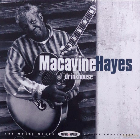 Macavine Hayes: Drinkhouse [CD]