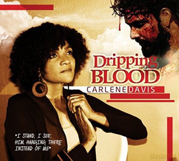 Carlene Davis: Dripping Blood [CD]