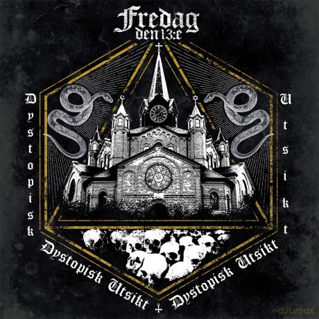 Fredag Den 13:e: Dystopisk Utsikt [CD]