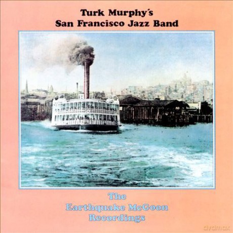 Turk Murphy: Earthquake Mcgoon Sessions [CD]