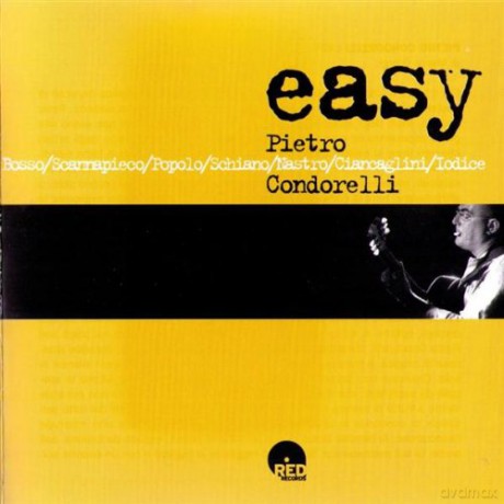Pietro Condorelli: Easy [CD]