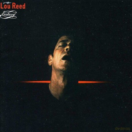 Lou Reed: Ecstasy [CD]