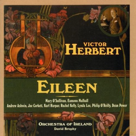 Victor Herbert: Eileen [2CD]