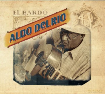 Aldo Del Rio: El Bardo [CD]