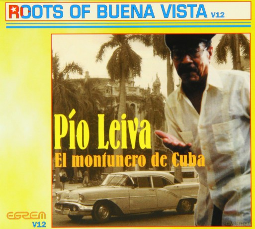 Pio Leiva: El Montunero De Cuba [CD]