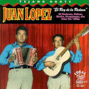 Juan Lopez: El Rey De La Redova [CD]