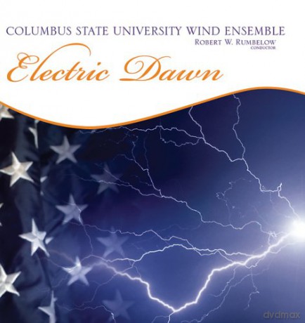 Columbus State University Wind Ensemble: Electric Dawn [CD]