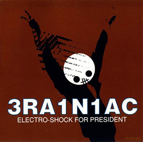 Brainiac: Electro-Shock For President [Winyl]