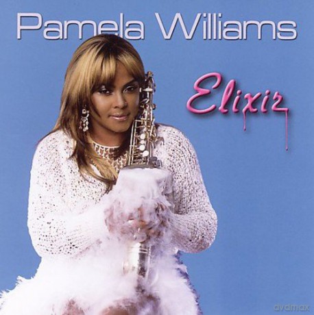 Pamela Williams: Elixir [CD]