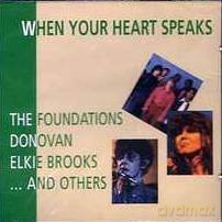 When Your Heart Speaks: Elkie Brooks, Fortunes, Nina Simone, Anita Ward, Commodores, Kim Carnes.. [CD]