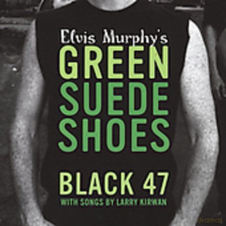 Black 47: Elvis Murphy'S Green... [CD]