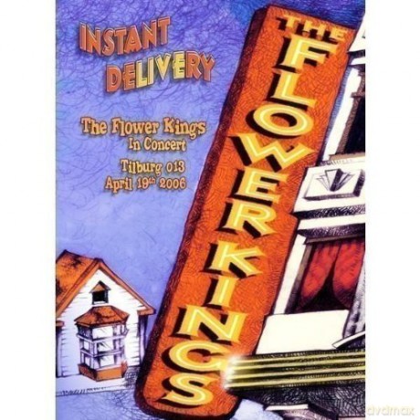 The Flower Kings: Instant Delivery Live [2DVD]+[2CD]