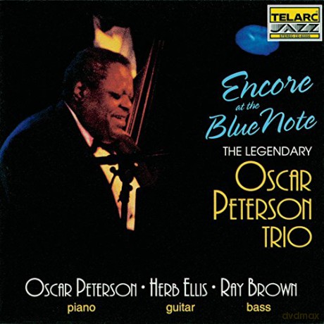 Oscar Peterson Trio: Encore at the Blue Note [CD]