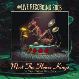 The Flower Kings: Meet The Flower Kings [2CD]