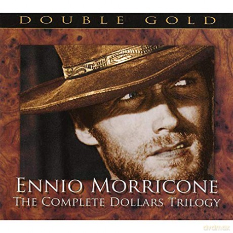 Ennio Morricone: Ennio Morricone: The Complete Dollars Trilogy [2CD]