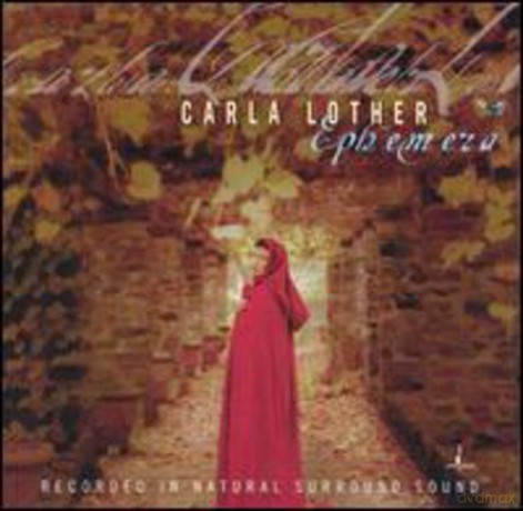Carla Lother: Ephemera [CD]