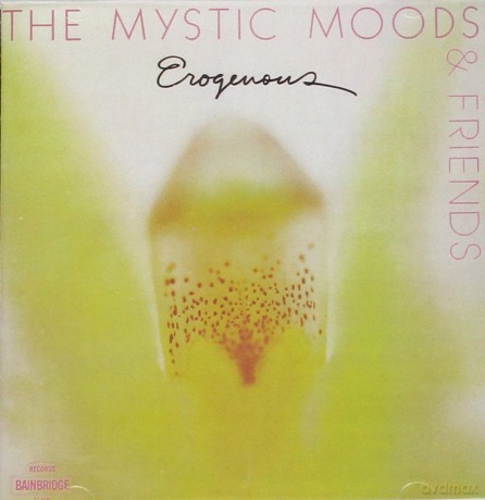 The Mystic Moods Orc: Erogenous [CD]