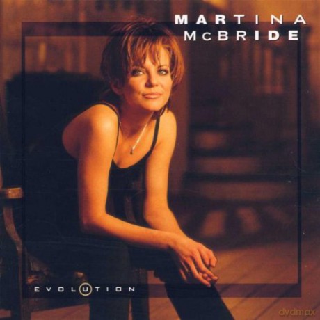 Martina Mcbride: Evolution [CD]