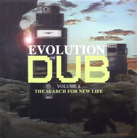 Evolution of Dub 8: The Search for New Life [4CD]