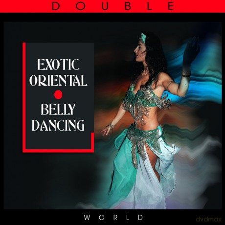 Exotic Oriental Belly Dancing [2CD]