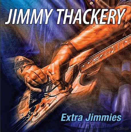 Jimmy Thackery: Extra Jimmies [CD]