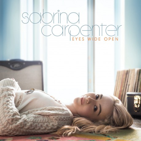Sabrina Carpenter: Eyes Wide Open [CD]