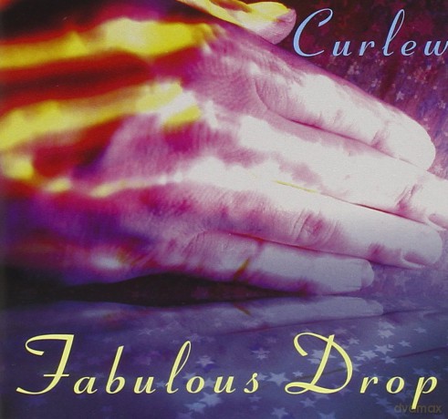 Curlew: Fabulous Drop [CD]
