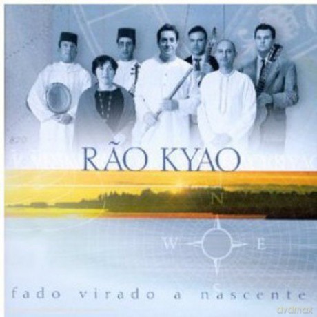 Rao Kyao: Fado Virado a Nascente [CD]