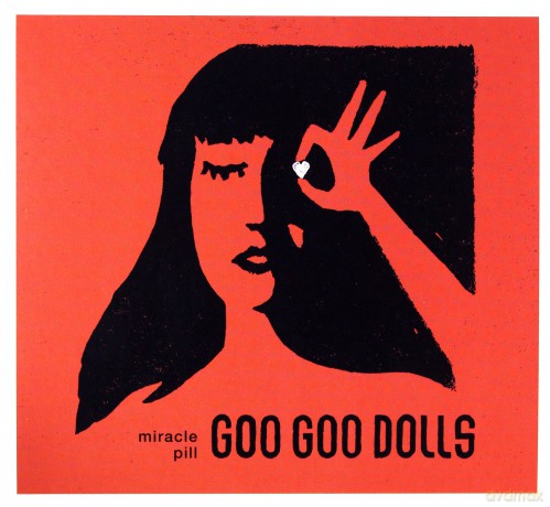 The Goo Goo Dolls: Miracle Pill [CD]