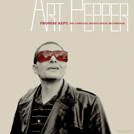 Art Pepper: Promise Kept: The Complete Artists House Recordings [5CD]